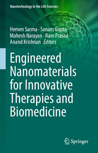 Engineered Nanomaterials for Innovative Therapies and Biomedicine (Nanotechnology in the Life Sciences) (PDF/EPUB Version)