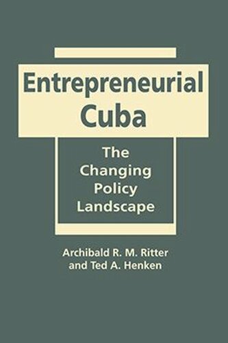 Entrepreneurial Cuba: The Changing Policy Landscape (PDF/EPUB Version)
