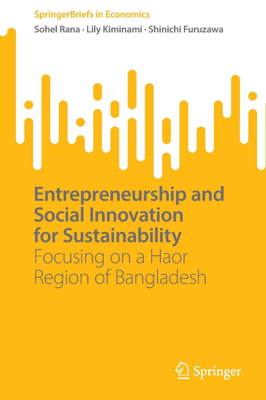 Entrepreneurship and Social Innovation for Sustainability: Focusing on a Haor Region of Bangladesh (PDF/EPUB Version)