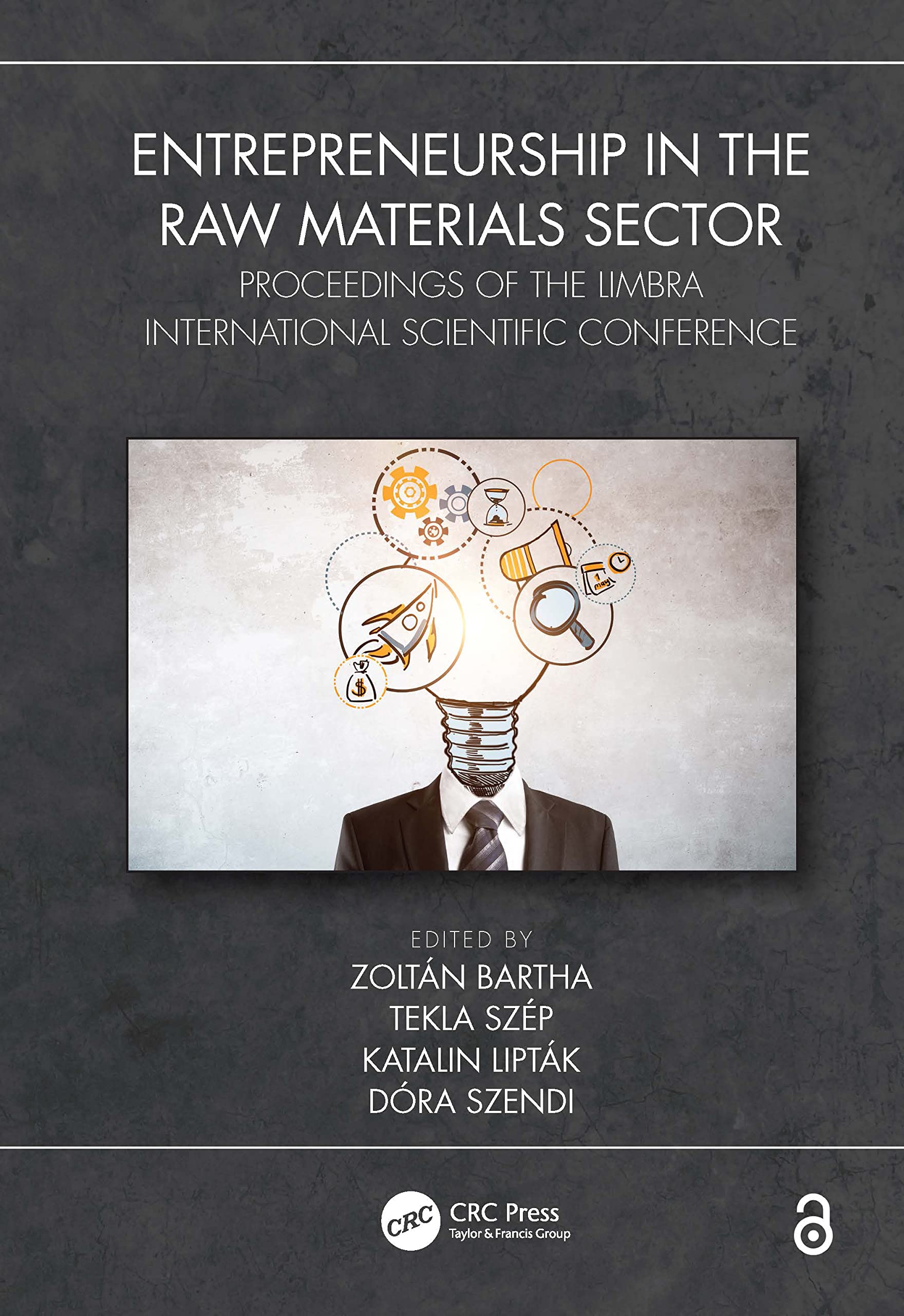 Entrepreneurship in the Raw Materials Sector: Proceedings of the LIMBRA International Scientific Conference (PDF/EPUB Version)