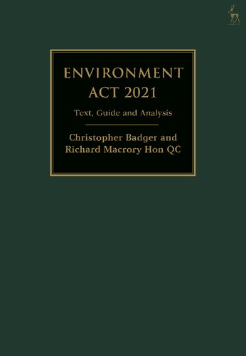 Environment Act 2021: Text, Guide and Analysis (PDF/EPUB Version)