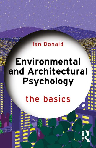 Environmental and Architectural Psychology: The Basics (PDF/EPUB Version)