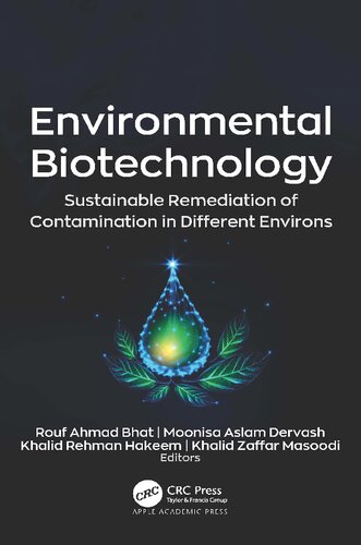 Environmental Biotechnology: Sustainable Remediation of Contamination in Different Environs (PDF/EPUB Version)