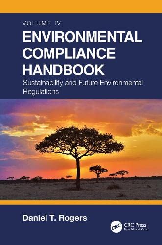 Environmental Compliance Handbook, Volume 4: Sustainability and Future Environmental Regulations (PDF/EPUB Version)