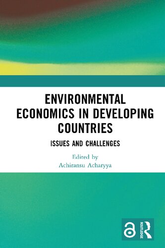 Environmental Economics in Developing Countries: Issues and Challenges (PDF/EPUB Version)