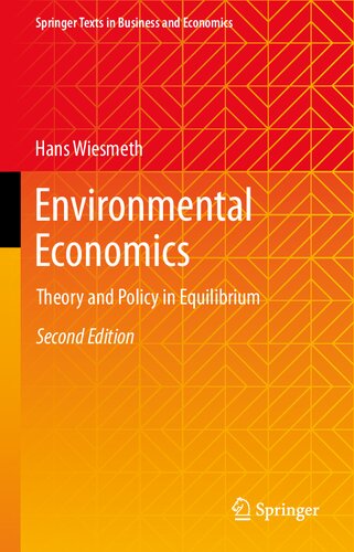 Environmental economics : theory and policy in equilibrium (PDF/EPUB Version)