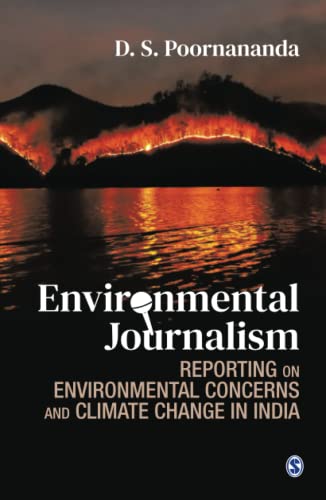 Environmental Journalism: Reporting on Environmental Concerns and Climate Change in India (PDF/EPUB Version)