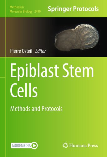 Epiblast Stem Cells: Methods and Protocols (Methods in Molecular Biology, 2490) (PDF/EPUB Version)