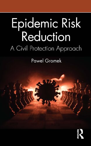Epidemic Risk Reduction: A Civil Protection Approach (PDF/EPUB Version)