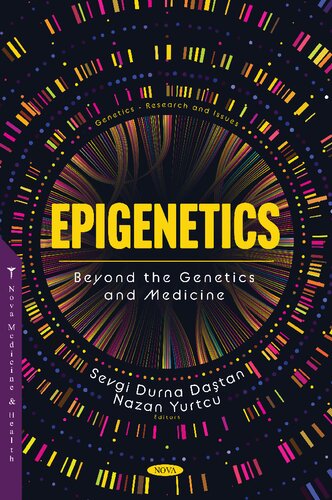 Epigenetics: Beyond the Genetics and Medicine (PDF/EPUB Version)