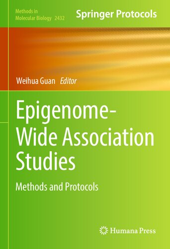 Epigenome-Wide Association Studies: Methods and Protocols (Methods in Molecular Biology, 2432) (PDF/EPUB Version)