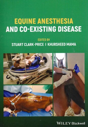 Equine Anesthesia and Co-Existing Disease (PDF/EPUB Version)