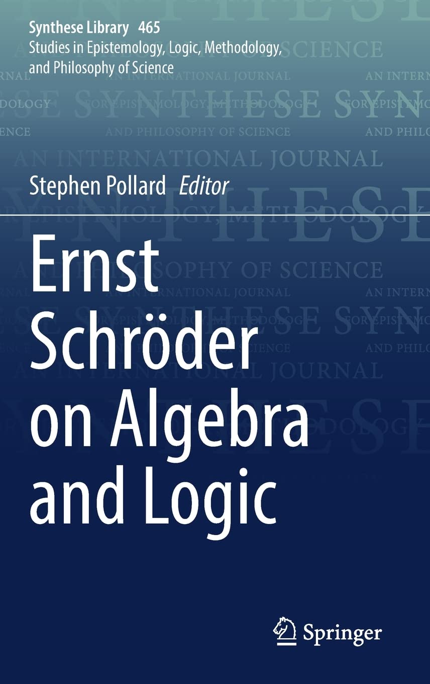 Ernst Schröder on Algebra and Logic (PDF/EPUB Version)