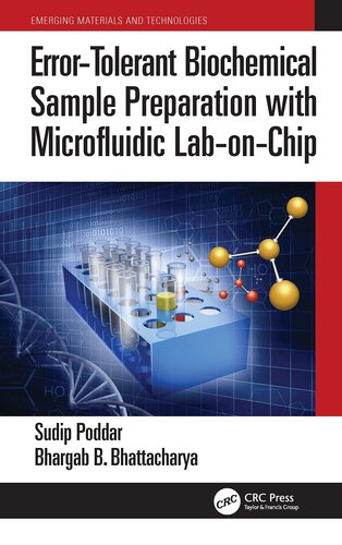 Error-Tolerant Biochemical Sample Preparation with Microfluidic Lab-on-Chip (Emerging Materials and Technologies) (PDF/EPUB Version)