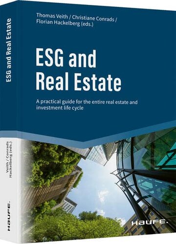 ESG and Real Estate: A practical guide for the entire real estate and investment life cycle (PDF/EPUB Version)
