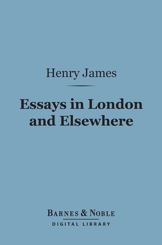 Essays in London and Elsewhere (PDF/EPUB Version)