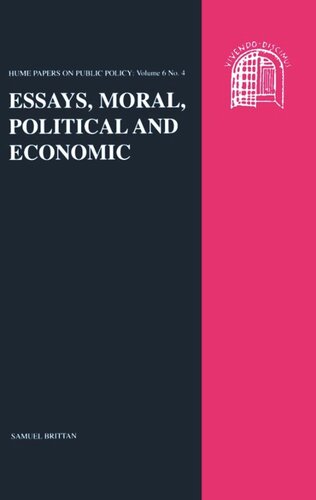 Essays, Moral, Political and Economic: Hume Papers on Public Policy Volume 6 No 4 (PDF/EPUB Version)