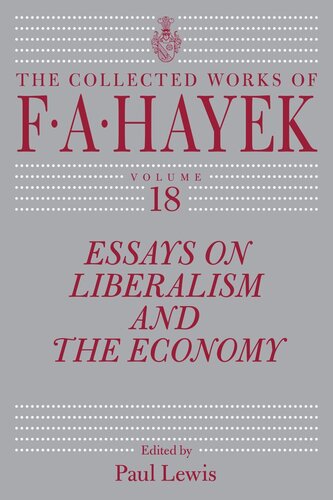 Essays on Liberalism and the Economy, Volume 18 (PDF/EPUB Version)