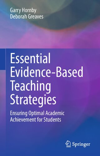 Essential Evidence-Based Teaching Strategies: Ensuring Optimal Academic Achievement for Students (PDF/EPUB Version)