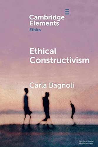Ethical Constructivism (PDF/EPUB Version)