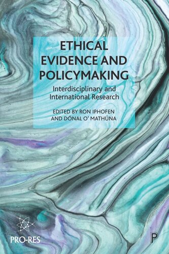Ethical Evidence and Policymaking: Interdisciplinary and International Research (PDF/EPUB Version)