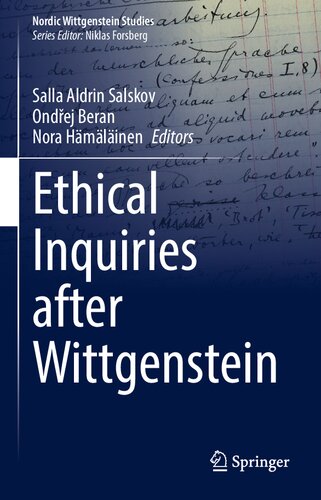 Ethical Inquiries after Wittgenstein (Nordic Wittgenstein Studies, 8) (PDF/EPUB Version)
