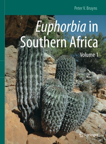 Euphorbia in Southern Africa: Volume 1 (PDF/EPUB Version)