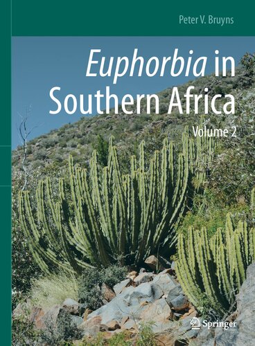 Euphorbia in Southern Africa: Volume 2 (PDF/EPUB Version)