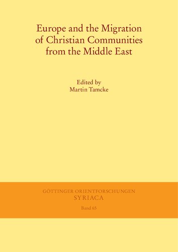 Europe and the Migration of Christian Communities from the Middle East (PDF/EPUB Version)