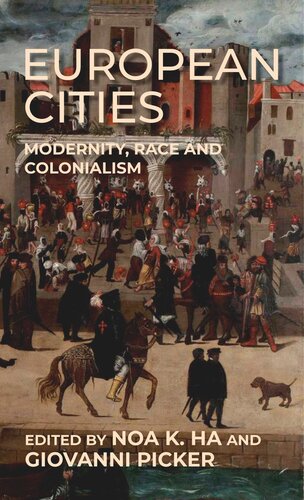 European cities: Modernity, race and colonialism (PDF/EPUB Version)