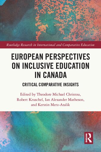European Perspectives on Inclusive Education in Canada: Critical Comparative Insights (PDF/EPUB Version)