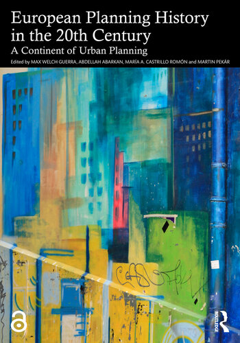 European Planning History in the 20th Century: A Continent of Urban Planning (PDF/EPUB Version)