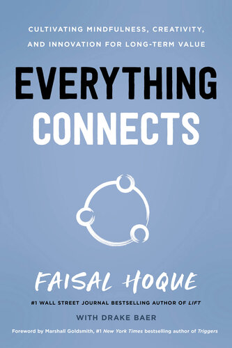 Everything Connects: Cultivating Mindfulness, Creativity, and Innovation for Long-Term Value () (PDF/EPUB Version)