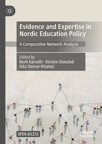 Evidence and Expertise in Nordic Education Policy: A Comparative Network Analysis (PDF/EPUB Version)
