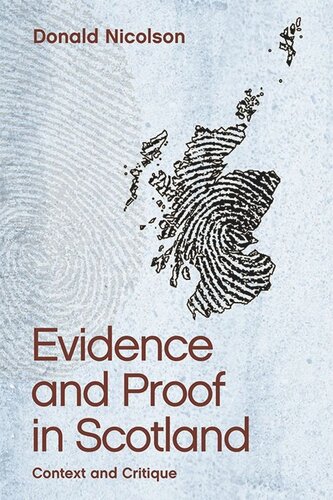 Evidence and Proof in Scotland: Context and Critique (PDF/EPUB Version)