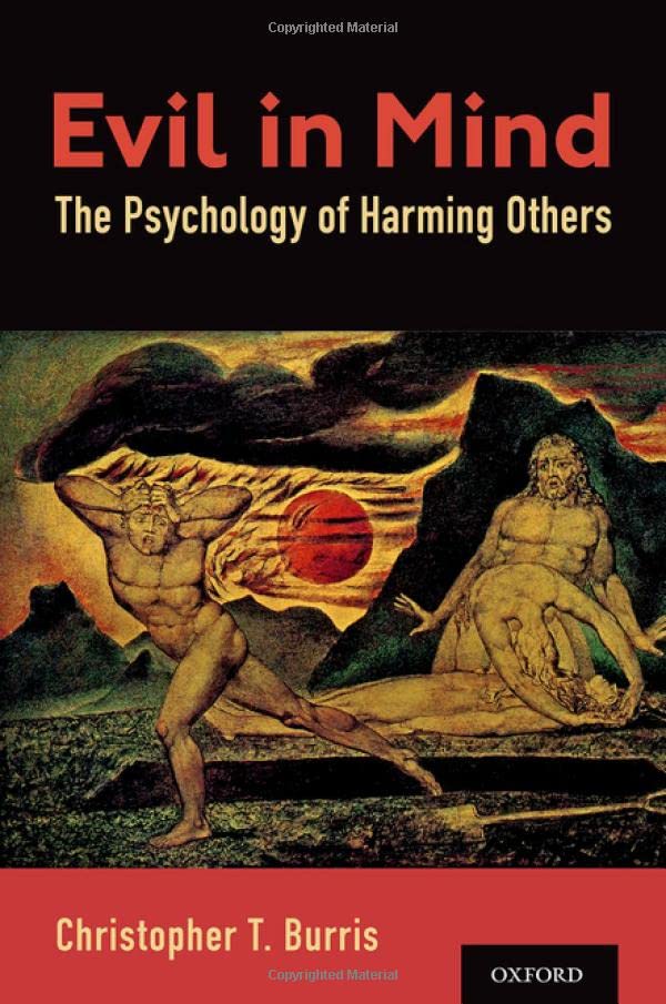 Evil in Mind: The Psychology of Harming Others (PDF/EPUB Version)