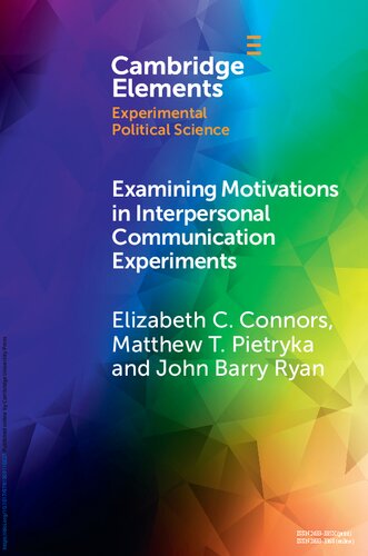 Examining Motivations in Interpersonal Communication Experiments (PDF/EPUB Version)