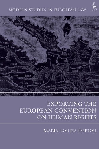 Exporting the European Convention on Human Rights (PDF/EPUB Version)