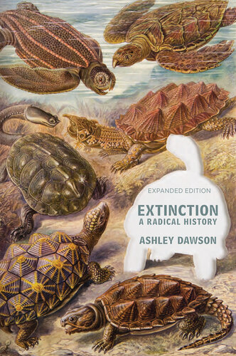 Extinction: A Radical History (PDF/EPUB Version)