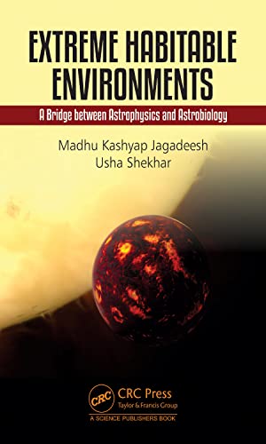 Extreme Habitable Environments: A Bridge between Astrophysics and Astrobiology (PDF/EPUB Version)