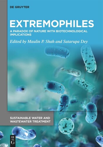 Extremophiles: A Paradox of Nature with Biotechnological Implications (PDF/EPUB Version)