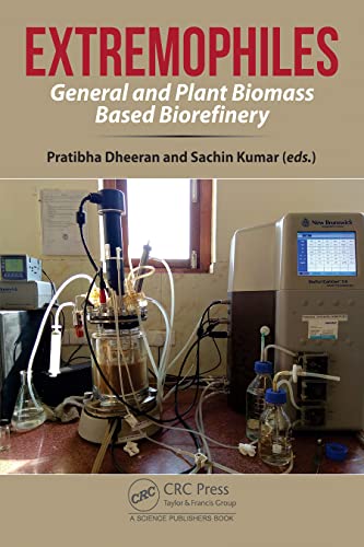 Extremophiles: General and Plant Biomass Based Biorefinery (PDF/EPUB Version)