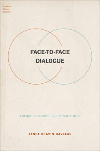 Face-to-Face Dialogue: Theory, Research, and Applications (PDF/EPUB Version)