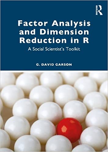 Factor Analysis and Dimension Reduction in R: A Social Scientist's Toolkit (PDF/EPUB Version)