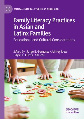 Family Literacy Practices in Asian and Latinx Families: Educational and Cultural Considerations (PDF/EPUB Version)