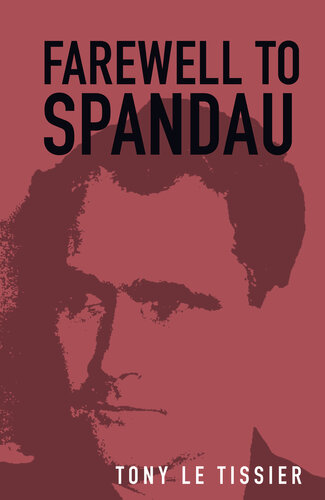 Farewell to Spandau (PDF/EPUB Version)