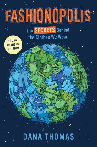 Fashionopolis: The Secrets Behind the Clothes We Wear (PDF/EPUB Version)