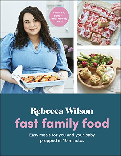 Fast Family Food: Easy Meals for You and Your Baby Prepped in 10 Minutes (PDF/EPUB Version)