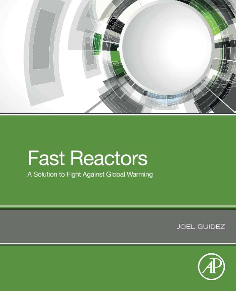 Fast Reactors: A Solution to Fight Against Global Warming (PDF/EPUB Version)