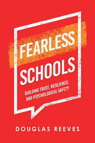 Fearless Schools: Building Trust, Resilience, and Psychological Safety (PDF/EPUB Version)